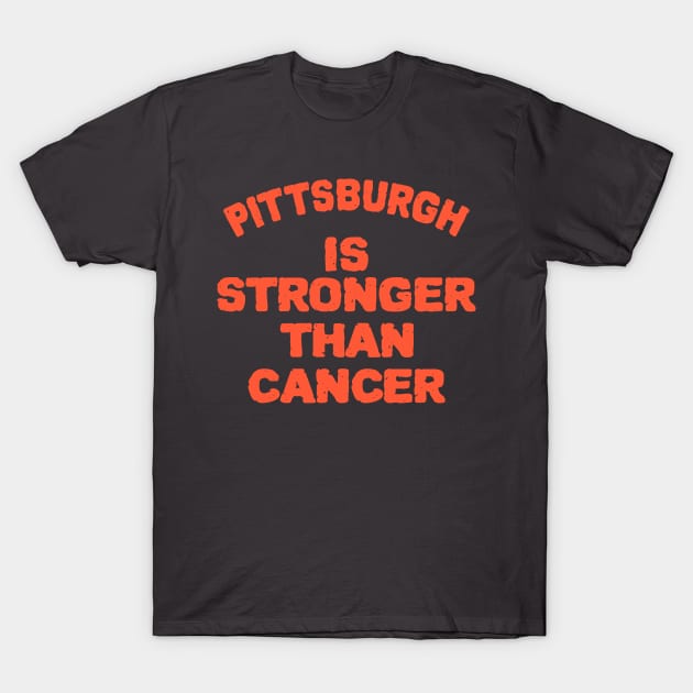 Vintage Pittsburgh Is Stronger Than Cancer Awareness Gift T-Shirt by benyamine